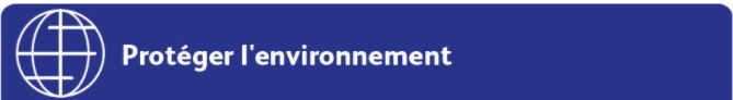 Protéger l'environnement